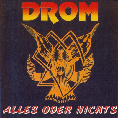 Drom - Alles oder Nichts (1996)