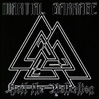 Martial Barrage - Hail The Valkelion (2004)