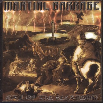 Martial Barrage - Call Of The Serapeum (2005)