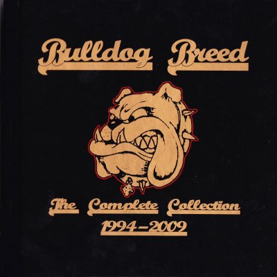 Bulldog Breed - The Complete Collection 1994-2009 (2009)