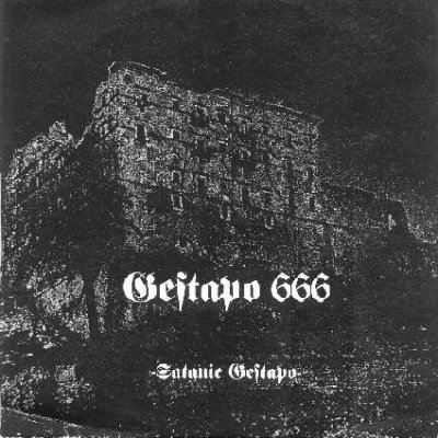 Gestapo 666 - Satanic Gestapo [demo / EP] (2002)