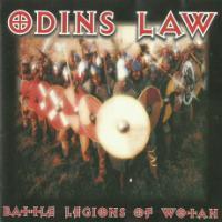 Odins Law - Battle Legions of Wotan (1997 / 2001)