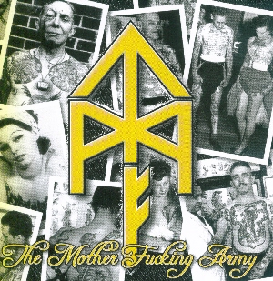 Tattooed Mother Fuckers  - The mother fucking army (2009)