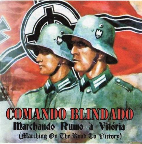 Comando Blindado - Marching On The Road To Victory (2006)