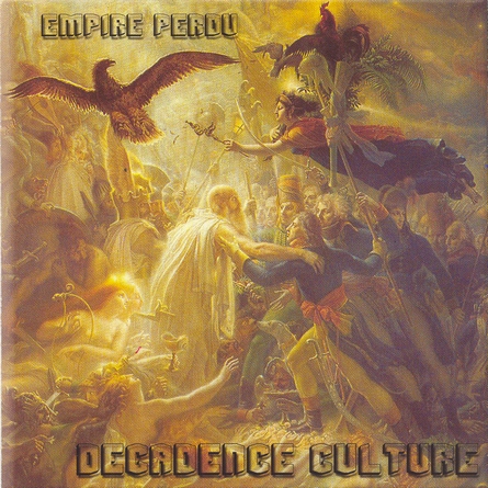 Decadence Culture - Empire Perdu (2004)
