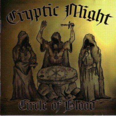 Cryptic Might - Circle of blood (2004)