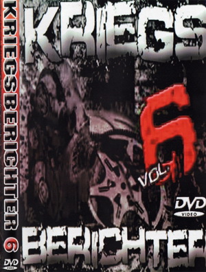 Kriegsberichter - Video Magazine vol. 6 (DVDRip, 2008)