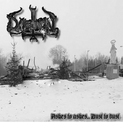 Daemon - Ashes To Ashes.. Dust To Dust [demo] (2010)
