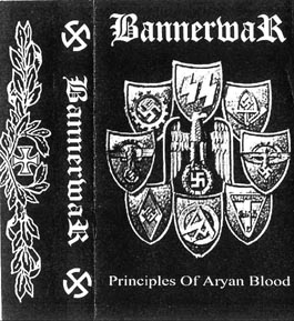 Bannerwar - Principles of Aryan Blood (2001)