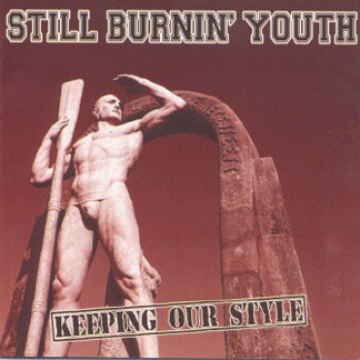 Still Burnin' Youth - Keeping Our Style (2011) LOSSLESS