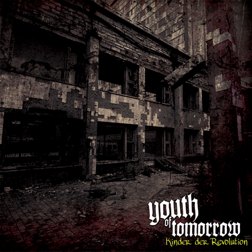 Youth of Tomorrow - Kinder der Revolution (2011)