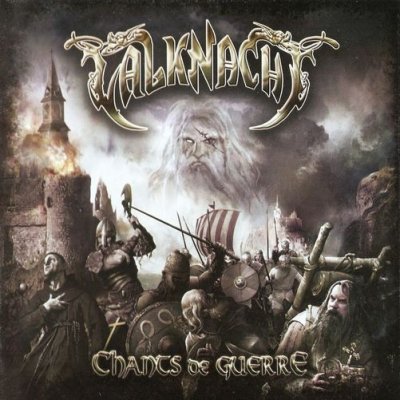 Valknacht - Chants De Guerre (2011)