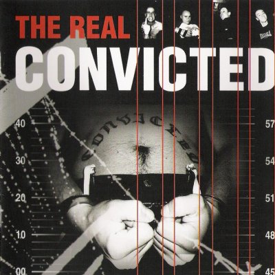 Convicted - The Real Conviceted (2003)