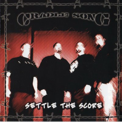 Cradle Song - Settle The Score (2006 / 2009)