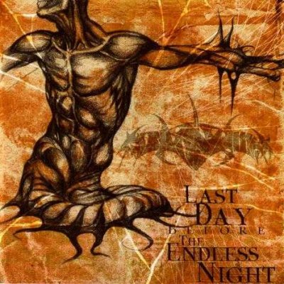 Infestum - Last Day Before the Endless Night (2002)