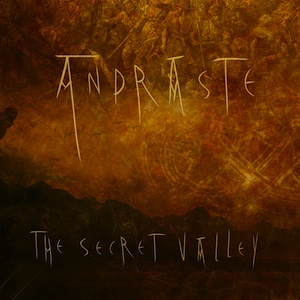 Andraste - The Secret Valley (2011)