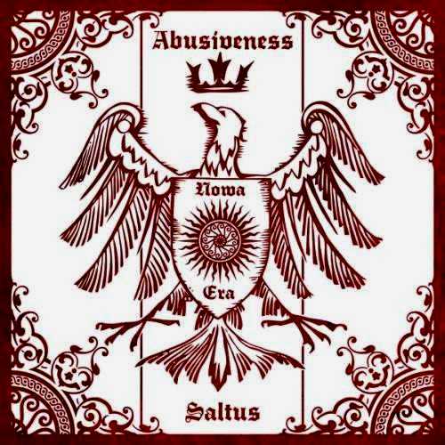 Abusiveness & Saltus - Nowa Era [split] (2010)