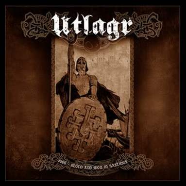 Utlagr - 1066 - Blood And Iron In Hastings (2007)