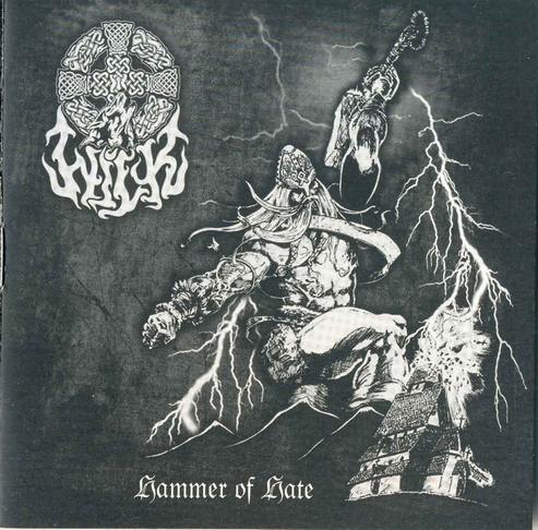 Wilk - Hammer Of Hate [best of/compilation] (2006)