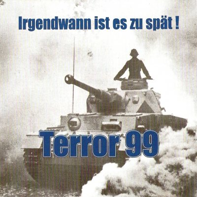 Terror 99 - Irgendwann ist es zu spat (1999)