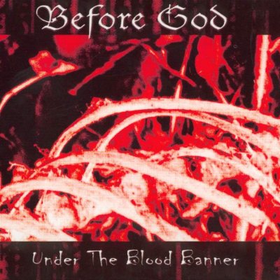 Before God - Under the Blood Banner (2000)