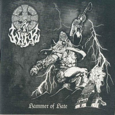 Wilk - Hammer Of Hate [best of/compilation] (2006)