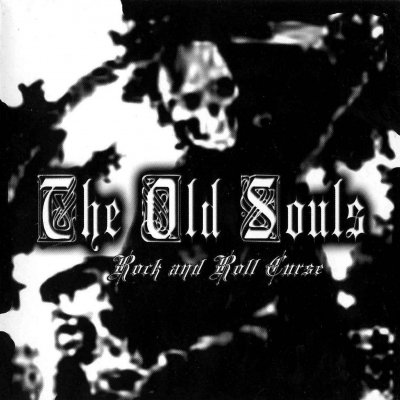 The Old Souls - Rock and Roll Curse (2008)