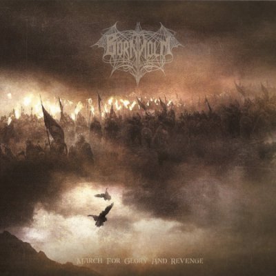 Bornholm - March For Glory And Revenge (2009)