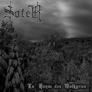 Soter - La Danse Des Walkyries [re-released] (2011)