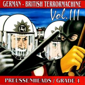 Proissenheads & Grade One - German-British Terrormachine vol. 3 (2004)