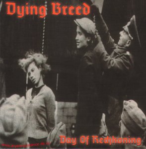 Dying Breed - Day of Reckoning (2000)