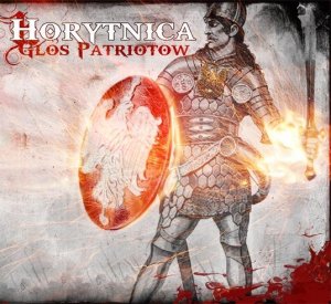 Horytnica - Glos Patriotow (2011)