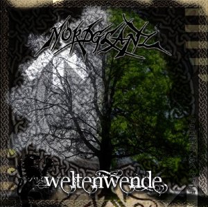 Nordglanz - Weltenwende (2011)