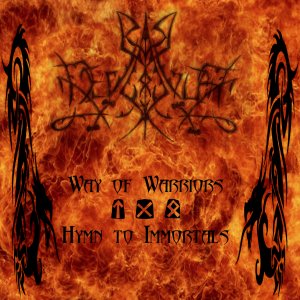 Deviator - Way Of Warriors/Hymn To Immortals  (2011)