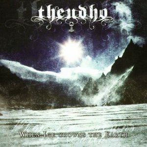 Theudho - When Ice Crowns The Earth (2012)