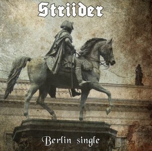Striider - Berlin Single [single] (2011)