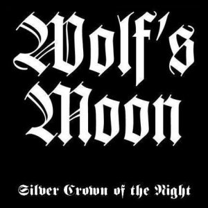Wolf's Moon - Silver Crown Of The Night [demo] (1999)