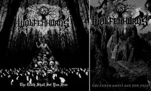 Wolfenhords - The Truth Shall Set You Free (2012)