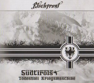 Etschfront - Sudtirols Todesblei Kriegsmaschine (2013)