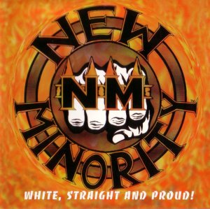 New Minority – White, straight and proud (1994)