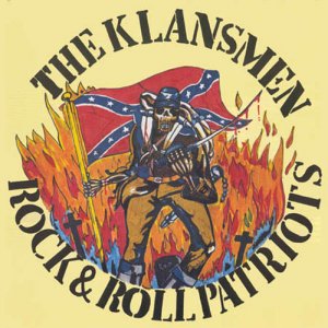 The Klansmen - Rock 'n' Roll Patriots (1991) LOSSLESS