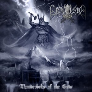 Graveland - Thunderbolts Of The Gods (2013)