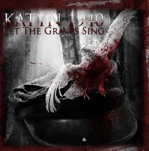 Katyn 1940 - Let the Graves Sing (2013)