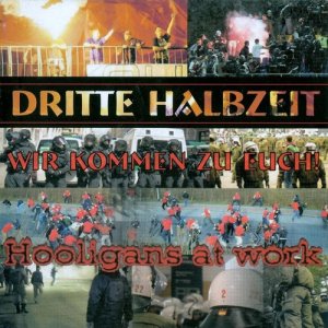 Dritte Halbzeit - Wir kommen zu Euch (2005)