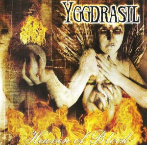 Yggdrasil - Heaven of Blood (2002)
