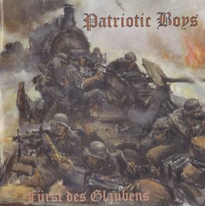 Patriotic Bois - Furst des Glaubens (2001)