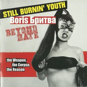 Still Burnin Youth & Boris Britva - The weapon, the corpse, the reason (2014)