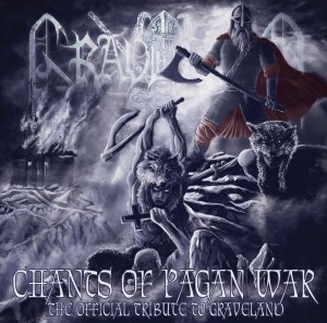 Chants Of Pagan War - The Official Tribute To Graveland (2014) 2CD