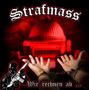 Strafmass - Wir rechnen ab... (2009)