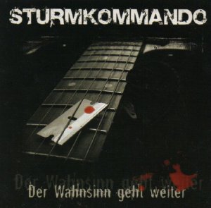Sturmkommando - Der Wahnsinn geht weiter (2007)